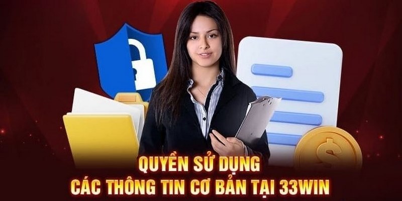 Chính sách bảo mật quy định về quyền lợi hội viên về thông tin