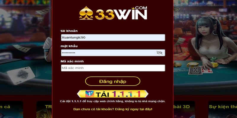 Đăng nhập 33WIN dễ dàng khi cung cấp đầy đủ thông tin